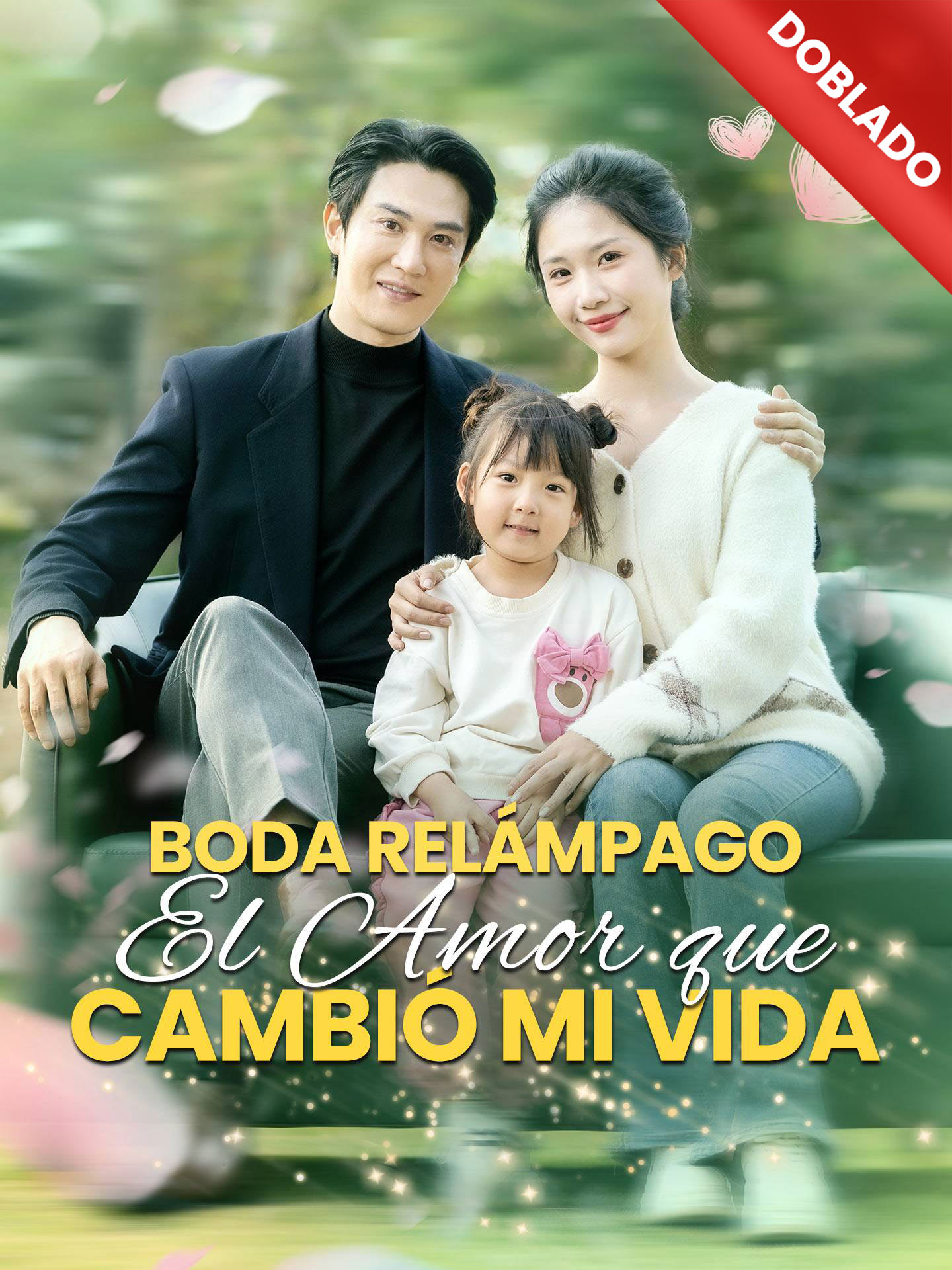 [Doblado]Boda Relámpago El Amor que Cambió mi Vida