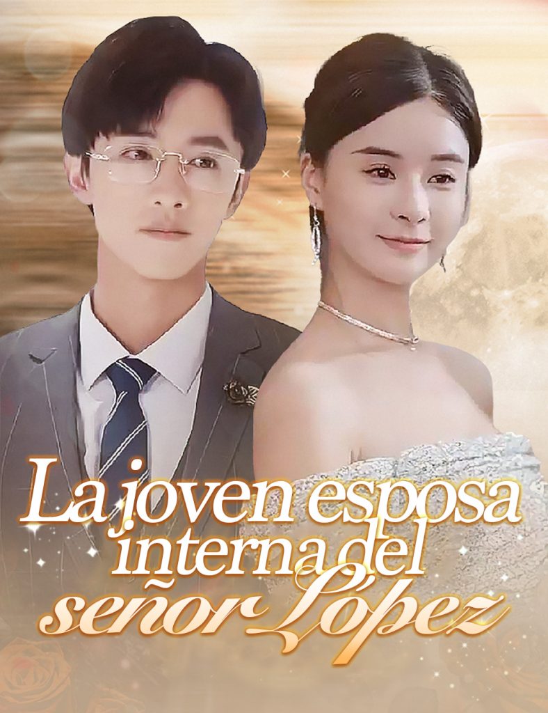 La joven esposa interna del señor López